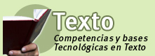 Competencias y Bases Tecnologicas a recibir en Texto